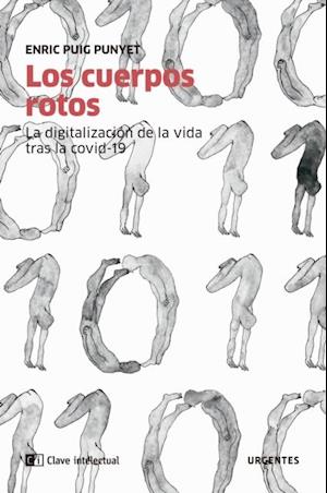 Los cuerpos rotos