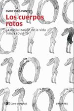 Los cuerpos rotos