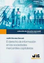 El derecho de informacion en las sociedades mercantiles capitalistas