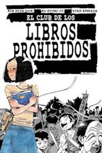 El Club de Los Libros Prohibidos/ Banned Book Club