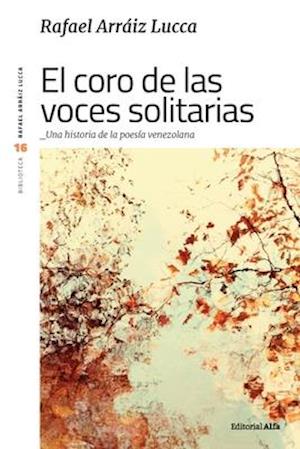 El coro de las voces solitarias