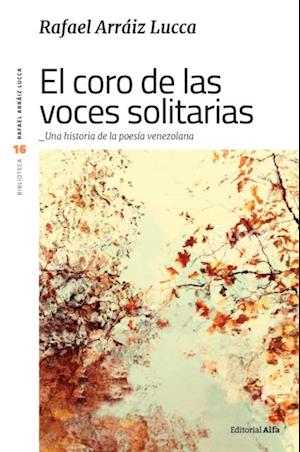 El coro de las voces solitarias