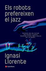 Els robots prefereixen el jazz