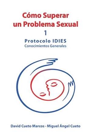 Cómo superar un problema sexual