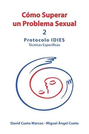 Cómo superar un problema sexual