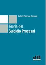 Teoria del suicidio procesal