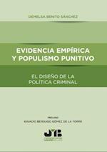 Evidencia empirica y populismo punitivo el diseno de la politica criminal