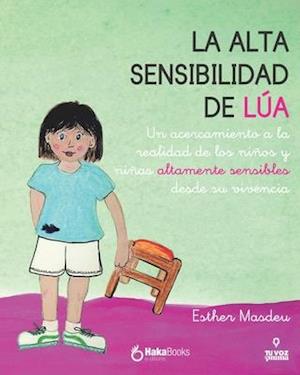 La alta sensibilidad de la Lúa