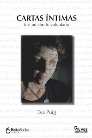 Cartas íntimas tras un aborto voluntario