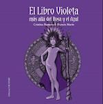 El Libro Violeta, Mas Alla del Rosa Y El Azul