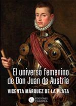 El universo femenino de don Juan de Austria