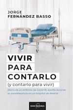 Vivir para contarlo