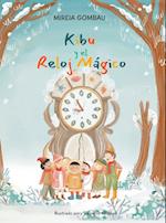 Kibu y el Reloj Magico