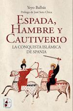 Espada, hambre y cautiverio