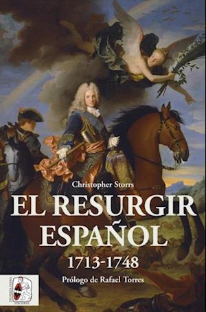 El resurgir español 1713-1748