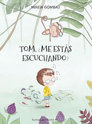 ¿Tom, me estás escuchando?