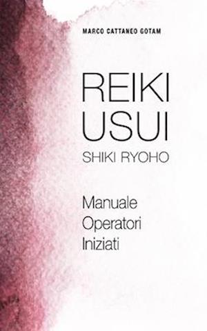 Reiki Usui Shiki Ryoho