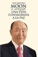 Sun Myung Moon. Su autobiografía