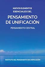 Nuevos Elementos Esenciales del Pensamiento de Unificación