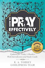 R. A. Torrey How to Pray Effectively