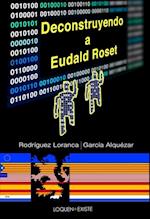 Deconstruyendo a Eudald Roset