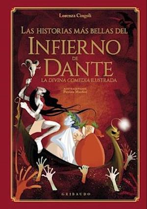 Las Historias Mas Bellas del Infierno de Dante