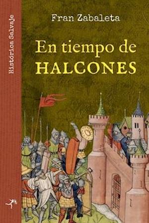 En tiempo de halcones