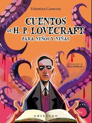Cuentos de H.P. Lovecraft Para Niños Y Niñas