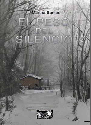 El peso del silencio