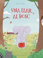 Una llar al bosc