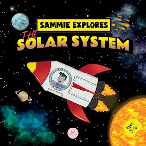 Sammie Explores the Solar System