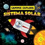 Sammie Explora el Sistema Solar