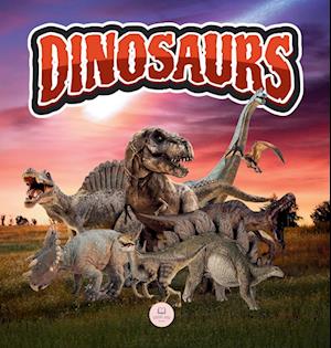 The World of Dinosaurs for Kids