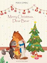 Merry Christmas, Dear Bear 