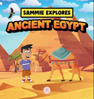 Sammie Explores Ancient Egypt