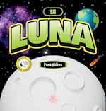 La Luna Para Niños