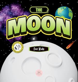 The Moon for Kids