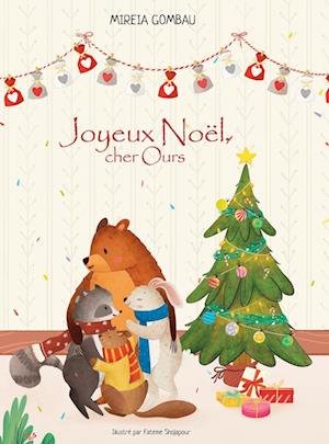 Joyeux Noël, cher Ours