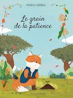 Le grain de la patience