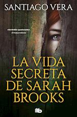 La vida secreta de sarah brooks
