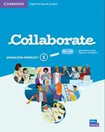 Collaborate Level 1 Andalusia Pack (Student’s Book and Andalusia Booklet) English for Spanish Speakers