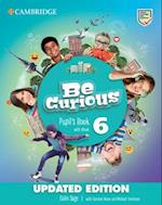 Be Curious Level 6 Pupil's Book with eBook Updated