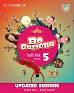 Be Curious Level 5 Pupil's Book with eBook Updated