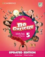 Be Curious Level 5 Activity Book with Home Booklet and Digital Pack Updated