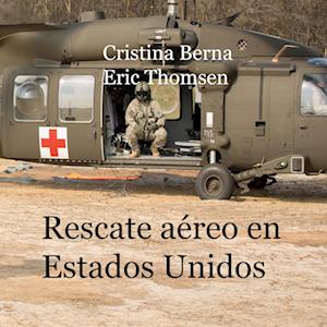 Rescate aéreo en Estados Unidos