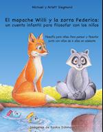 El mapache Willi y la zorra Federica: un cuento infantil para filosofar con los niños