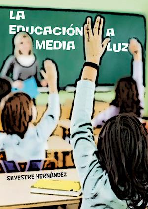 La educación a media luz