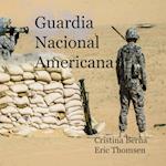 Guardia Nacional Americana