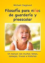 Filosofía para niños de guardería y preescolar