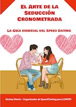 El Arte de la Seducción Cronometrada